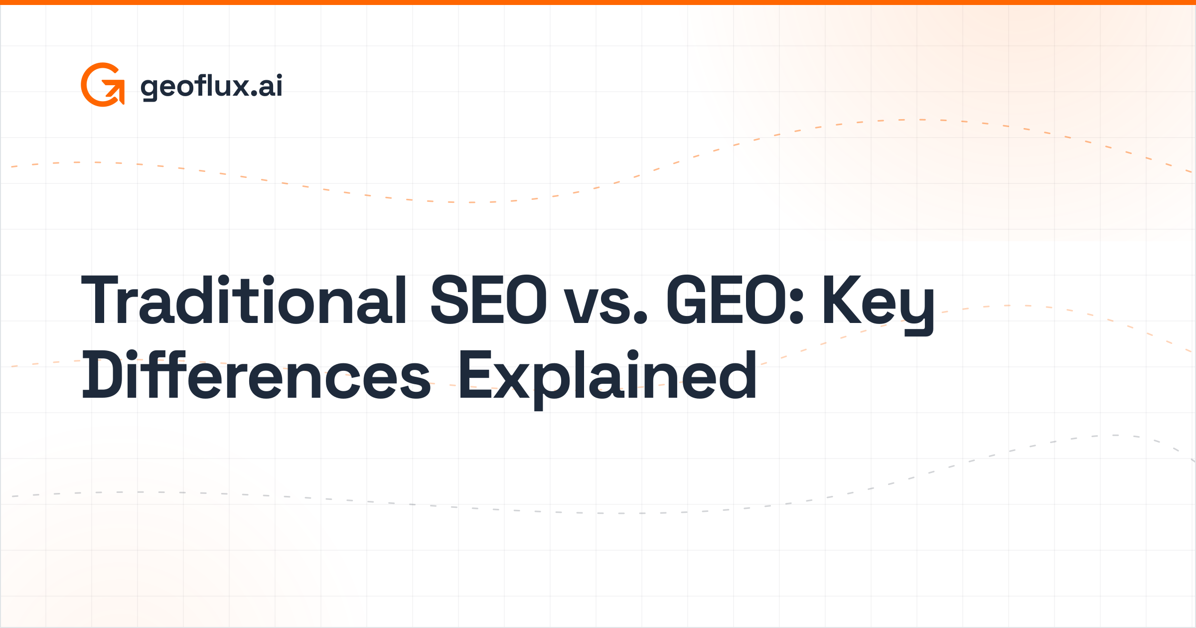 Traditional SEO vs. GEO: Key Differences Explained